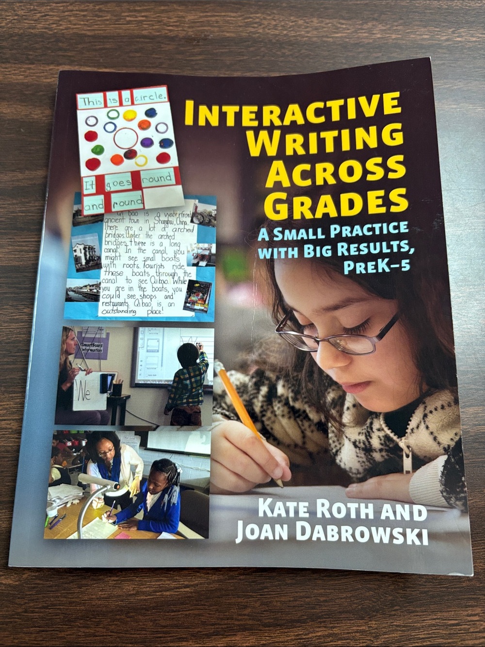 Interactive Writing Across Grades — PreK-5 Paperback Book